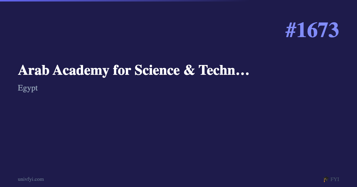 Arab Academy for Science & Technology & Maritime Transport — University ...