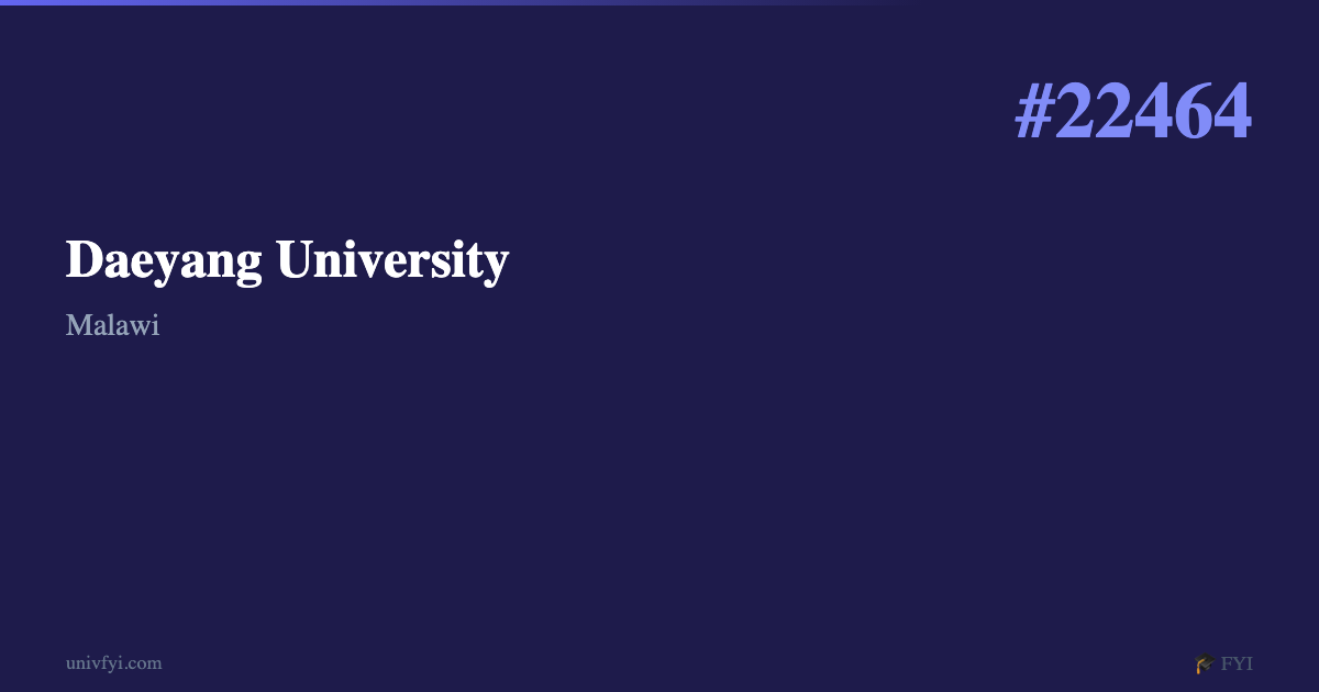 Daeyang University — University Profile — UnivFYI