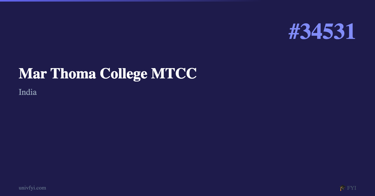 Mtcc Human Mar Thoma College MTCC — University Profile — UnivFYI