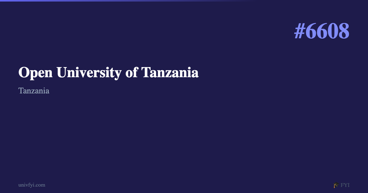 Open University of Tanzania — University Profile — UnivFYI