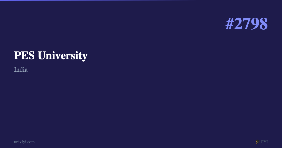 PES University — University Profile — UnivFYI