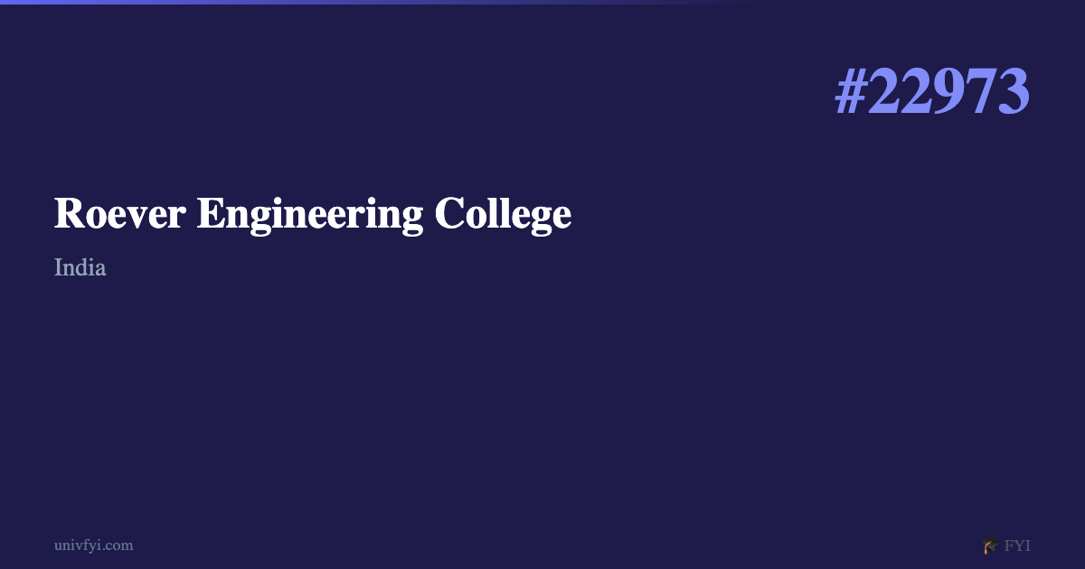 Roever Engineering College — University Profile — UnivFYI