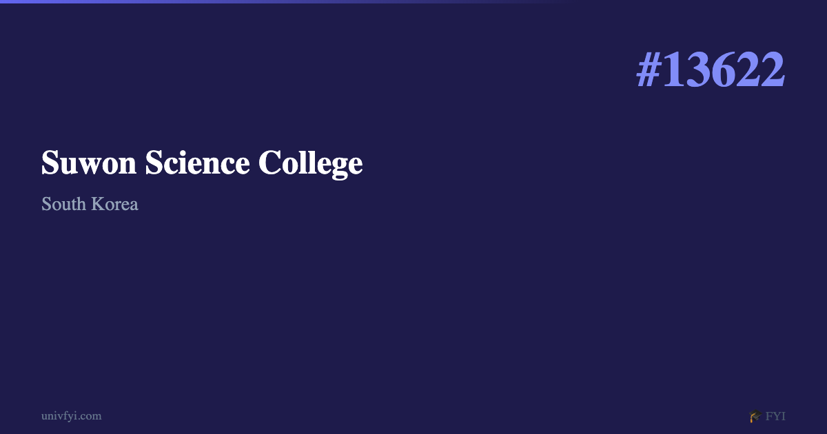 Suwon Science College (수원과학대학교) — University Profile — UnivFYI